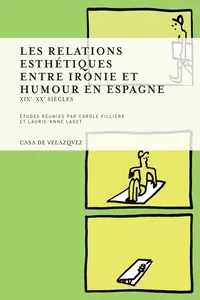 Les relations esthétiques entre ironie et humour en Espagne_cover