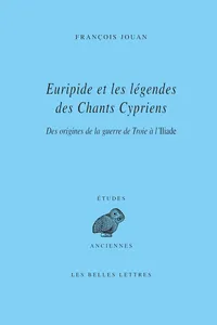 Euripide et les légendes des Chants cypriens_cover