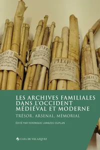 Les archives familiales dans l'Occident médiéval et moderne_cover