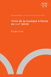 Vivre de la musique à Rome au XVIIIe siècle_cover