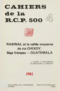 Rabinal et la vallée moyenne du Rio Chixoy. Vol. 4_cover