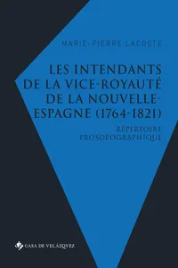 Les intendants de la vice-royauté de la Nouvelle-Espagne_cover