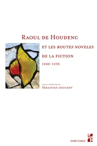 Raoul de Houdenc et les routes noveles de la fiction_cover