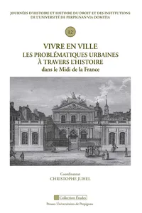 Vivre en ville. Les problématiques urbaines à travers l'histoire dans le Midi de la France_cover