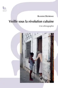 Vieillir sous la révolution cubaine_cover