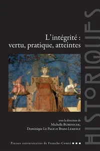 L'intégrité : vertu, pratique, atteintes_cover