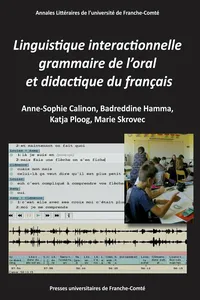 Linguistique interactionnelle, grammaire de l'oral et didactique du français_cover