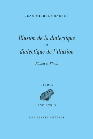 Illusion de la dialectique et dialectique de l’illusion