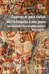 Guerres et paix civiles de l’Antiquité à nos jours_cover