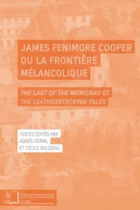 James Fenimore Cooper ou la frontière mélancolique_cover