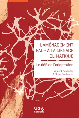 L'aménagement face à la menace climatique