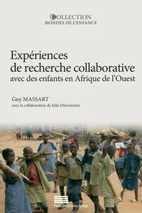 Expériences de recherche collaborative avec des enfants en Afrique de l'Ouest_cover