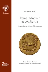 Rome : éduquer et combattre_cover