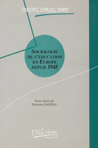 Sociologie de l'éducation en Europe depuis 1945_cover