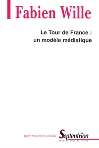 Le Tour de France : un modèle médiatique_cover