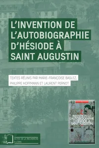L'Invention de l'autobiographie d'Hésiode à saint Augustin_cover