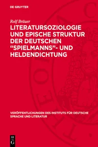 Literatursoziologie und epische Struktur der deutschen "Spielmanns"- und Heldendichtung_cover