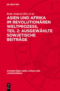 Asien und Afrika im revolutionären Weltprozess, Teil 2: Ausgewählte sowjetische Beiträge_cover