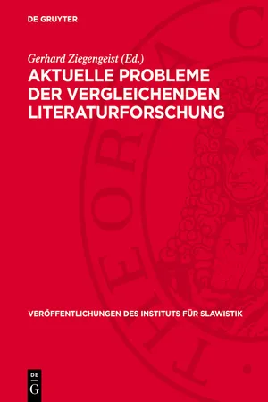 Aktuelle Probleme der vergleichenden Literaturforschung