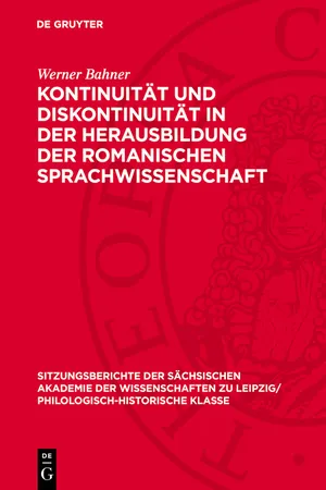 Kontinuität und Diskontinuität in der Herausbildung der romanischen Sprachwissenschaft