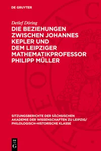 Die Beziehungen zwischen Johannes Kepler und dem Leipziger Mathematikprofessor Philipp Müller_cover