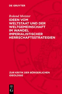 Ideen vom Weltstaat und der Weltgemeinschaft im Wandel imperialistischer Herrschaftsstrategien_cover