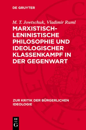 Marxistisch-leninistische Philosophie und ideologischer Klassenkampf in der Gegenwart