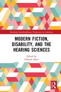 Modern Fiction, Disability, and the Hearing Sciences_cover