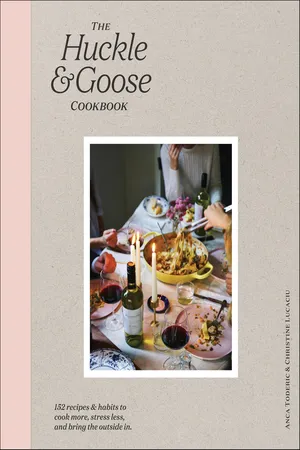 The Huckle & Goose Cookbook