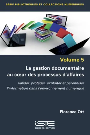 La gestion documentaire au cœur des processus d'affaires