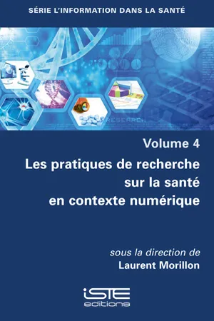 Les pratiques de recherche sur la santé en contexte numérique