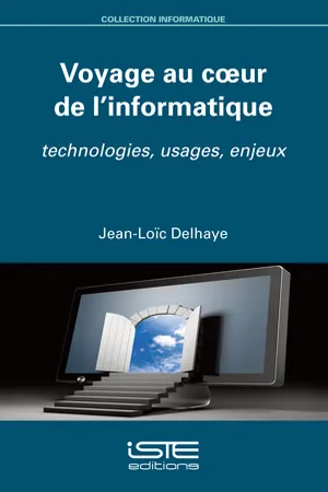 Voyage  au coeur de l'informatique