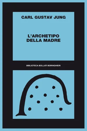 L'archetipo della madre