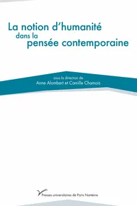 La notion d'humanité dans la pensée contemporaine_cover