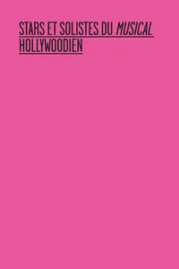 Stars et solistes du musical hollywoodien_cover