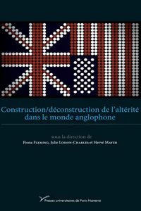 Construction/déconstruction de l'altérité dans le monde anglophone_cover