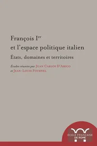 François Ier et l'espace politique italien_cover