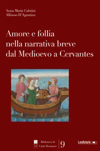 Amore e follia nella narrativa breve dal Medioevo a Cervantes_cover