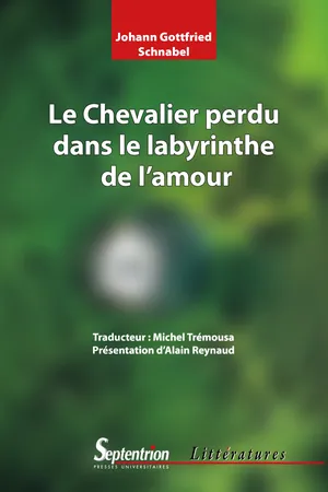 Le Chevalier perdu dans le labyrinthe de l'amour