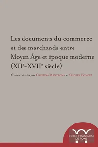 Les documents du commerce et des marchands entre Moyen Âge et époque moderne_cover