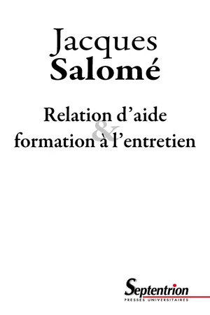 Relation d'aide et formation à l'entretien