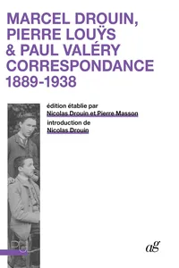 Marcel Drouin, Pierre Louÿs & Paul Valéry_cover