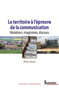 Le territoire à l'épreuve de la communication_cover