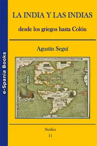 La India y las Indias desde los griegos hasta Colón_cover