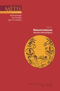 Dossier : Nature/natures : approches anthropologiques_cover