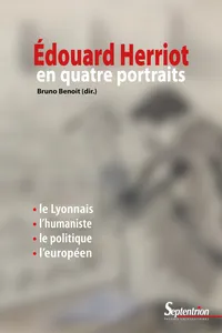 Édouard Herriot en quatre portraits_cover