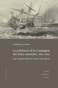 La préhistoire de la Compagnie des Indes orientales, 1601-1622_cover