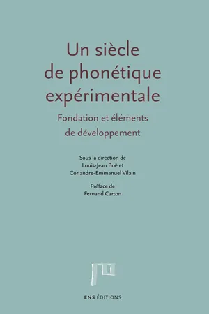 Un siècle de phonétique expérimentale