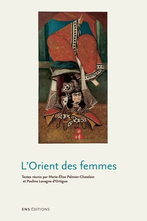 L'Orient des femmes