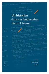 Un historien dans ses lendemains : Pierre Chaunu_cover